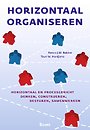 Horizontaal organiseren Horizontaal organiseren