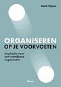 Organiseren op je voorvoeten
