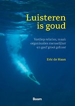 Luisteren is goud