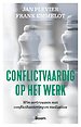 Conflictvaardig op het werk Conflictvaardig op het werk