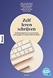 Zelf leren schrijven Zelf leren schrijven
