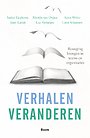 Verhalen veranderen Verhalen veranderen