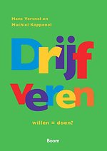 Drijfveren - Willen = doen?