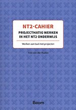 NT2 Cahier Projectmatig werken in het NT2-onderwijs