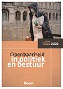 Openbaarheid in politiek en bestuur Openbaarheid in politiek en bestuur
