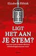Ligt het aan je stem?