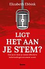 Ligt het aan je stem?