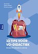 33 tips voor VO-didactiek 33 tips voor VO-didactiek