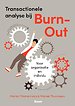 Transactionele analyse bij burn-out Transactionele analyse bij burn-out