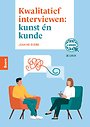 Kwalitatief interviewen: kunst én kunde Kwalitatief interviewen: kunst én kunde