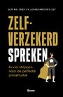 Zelfverzekerd spreken Zelfverzekerd spreken