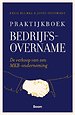 Praktijkboek bedrijfsovername Praktijkboek bedrijfsovername