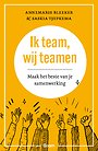 Ik team, wij teamen Ik team, wij teamen