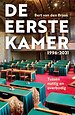 De Eerste Kamer 1996-2021 De Eerste Kamer 1996-2021