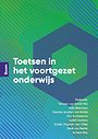 Toetsen in het voortgezet onderwijs Toetsen in het voortgezet onderwijs