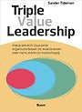 Triple Value Leadership Triple Value Leadership