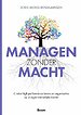 Managen zonder macht Managen zonder macht