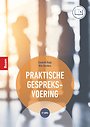 Praktische gespreksvoering Praktische gespreksvoering
