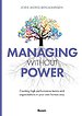 Managing Without Power Managing Without Power
