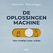 De oplossingenmachine De oplossingenmachine