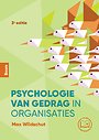 Psychologie van gedrag in organisaties Psychologie van gedrag in organisaties