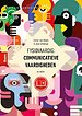 Fysiovaardig: Communicatieve vaardigheden