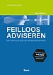 Feilloos adviseren Feilloos adviseren