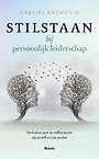 Stilstaan bij persoonlijk leiderschap Stilstaan bij persoonlijk leiderschap