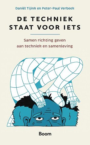 De techniek staat voor iets