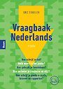 Vraagbaak Nederlands Vraagbaak Nederlands
