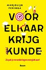 Voorelkaarkrijgkunde Voorelkaarkrijgkunde