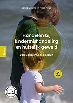 Handelen bij kindermishandeling en huiselijk geweld