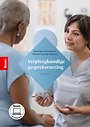 Verpleegkundige gespreksvoering Verpleegkundige gespreksvoering