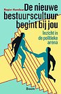 De nieuwe bestuurscultuur begint bij jou De nieuwe bestuurscultuur begint bij jou