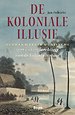 De koloniale illusie