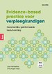 Evidence-based practice voor verpleegkundigen Evidence-based practice voor verpleegkundigen