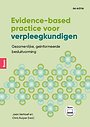 Evidence-based practice voor verpleegkundigen Evidence-based practice voor verpleegkundigen