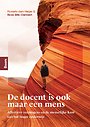 De docent is ook maar een mens De docent is ook maar een mens
