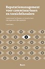 Reputatiemanagement voor commissarissen en toezichthouders Reputatiemanagement voor commissarissen en toezichthouders