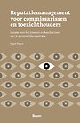 Reputatiemanagement voor commissarissen en toezichthouders Reputatiemanagement voor commissarissen en toezichthouders