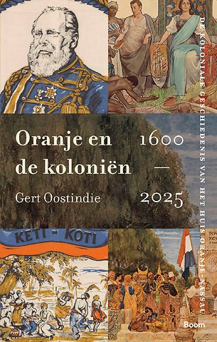 Oranje en de koloniën, 1600-2025