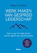 Werk maken van gespreid leiderschap Werk maken van gespreid leiderschap