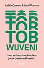 Tobwijven!