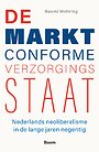 De marktconforme verzorgingsstaat De marktconforme verzorgingsstaat