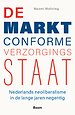 De marktconforme verzorgingsstaat De marktconforme verzorgingsstaat