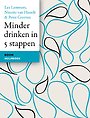 Minder drinken in 5 stappen