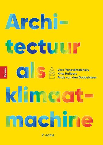 Architectuur als klimaatmachine (2e editie)