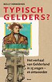 Typisch Gelders?