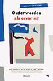 Ouder worden als ervaring