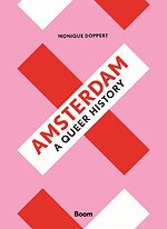 Amsterdam, a Queer History